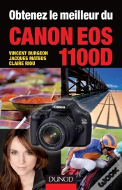 Capa do artigo Obtenez Le Meilleur Du Canon Eos 1100d