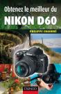 Obtenez Le Meilleur Du Nikon D60 - Preview