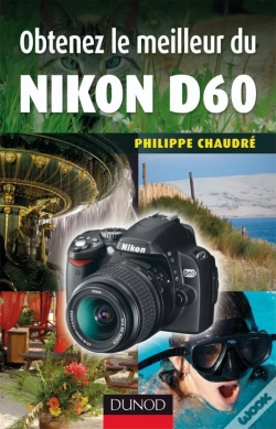 Capa do artigo Obtenez Le Meilleur Du Nikon D60