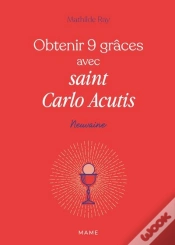 Capa do artigo Obtenir 9 Grâces Avec Saint Carlo Acutis