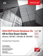Oca/Ocp Oracle Database 12c All-In-One Exam Guide