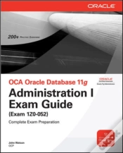 Capa do artigo Oca Oracle Database 11g Administration I Exam Guide (Exam 1z0-052)