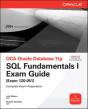 Oca Oracle Database 11g Sql Fundamentals I Exam Guide - Preview