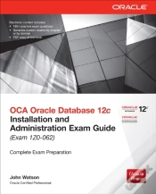 Capa do artigo Oca Oracle Database 12c Installation And Administration Exam Guide (Exam 1z0-062)