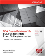 Oca Oracle Database 12c Sql Fundamentals I Exam Guide (Exam 1z0-061)