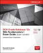 Oca Oracle Database 12c Sql Fundamentals I Exam Guide (Exam 1z0-061) - Preview