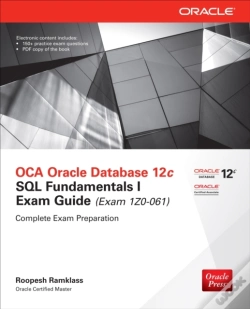 Capa do artigo Oca Oracle Database 12c Sql Fundamentals I Exam Guide (Exam 1z0-061)