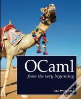 Ocaml From The Very Beginning