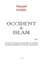Occident & Islam Tome 1 : Sources Et Génèse Messianiques Du Sionisme De L'Europe Médiévale Au Choc Des Civilisations - Preview