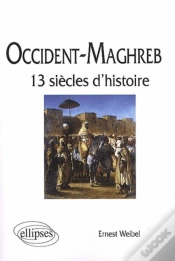 Capa do artigo Occident-Maghreb ; Treize Siècles D