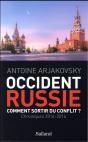 Occident-Russie ; Comment Sortir Du Conflit ? - Preview