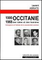 Occitanie (1900-1968), Des Idées Et Des Hommes ; L'Émergence De L'Histoire De La Revendication Occitane - Preview