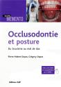 Occlusodontie Et Posture ; Du Bruxisme Au Mal De Dos - Preview