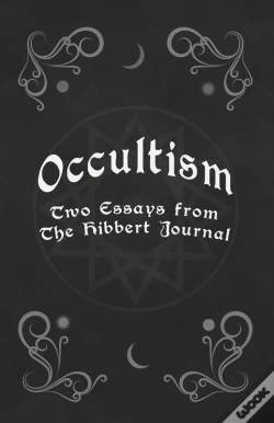 Capa do artigo Occultism - Two Essays From The Hibbert Journal