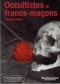Occultistes Et Francs-Maçons - Preview