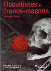 Occultistes Et Francs-Maçons