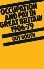 Occupation And Pay In Great Britain, 1900-79 - Preview