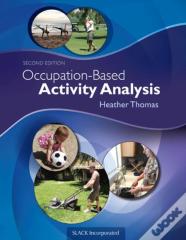 Occupation-Based Activity Analysis
