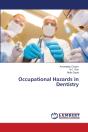 Occupational Hazards In Dentistry - Preview