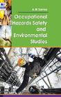 Occupational Hazards Safety And Environmental Studies - Preview