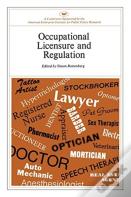 Occupational Licensure And Regulation