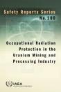 Occupational Radiation Protection In The Uranium Mining And Processing Industry - Preview