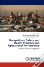 Occupational Safety And Health Practices And Operational Performance