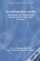 Occupational Stress Injuries