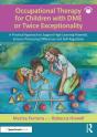 Occupational Therapy For Children With Dme Or Twice Exceptionality - Preview