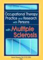Occupational Therapy Practice And Research With Persons With Multiple Sclerosis - Preview