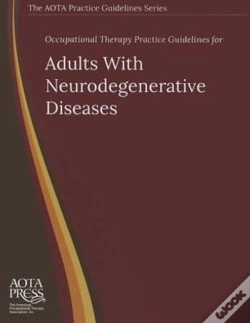 Capa do artigo Occupational Therapy Practice Guidelines For Adults With Neurodegenerative Diseases