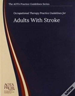Capa do artigo Occupational Therapy Practice Guidelines For Adults With Stroke