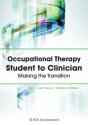 Occupational Therapy Student To Clinician - Preview