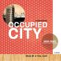 Occupied City - Preview