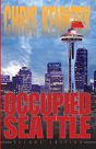 Occupied Seattle - Preview