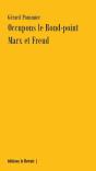 Occupons Le Rond-Point - Marx Et Freud - Preview