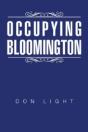 Occupying Bloomington - Preview