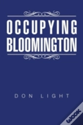 Occupying Bloomington