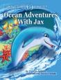 Ocean Adventures With Jax - Preview