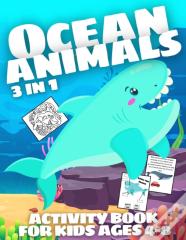 Ocean Animals Activity Book For Kids Ages 4-8