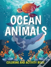Ocean Animals Coloring And Activity Book