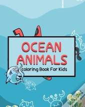 Ocean Animals Coloring Book For Kids