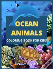 Ocean Animals Coloring Book For Kids