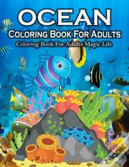 Ocean Coloring Book For Adults Magic Life