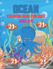 Ocean Coloring Book For Kids Ages 2-4