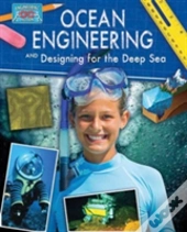 Ocean Engineering And Designing For The Deep Sea