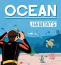 Ocean Habitats - Preview