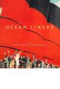 Ocean Liners: Glamour, Speed And Style - Preview