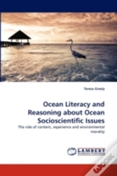 Ocean Literacy And Reasoning About Ocean Socioscientific Issues