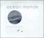 Océan Monde - Preview